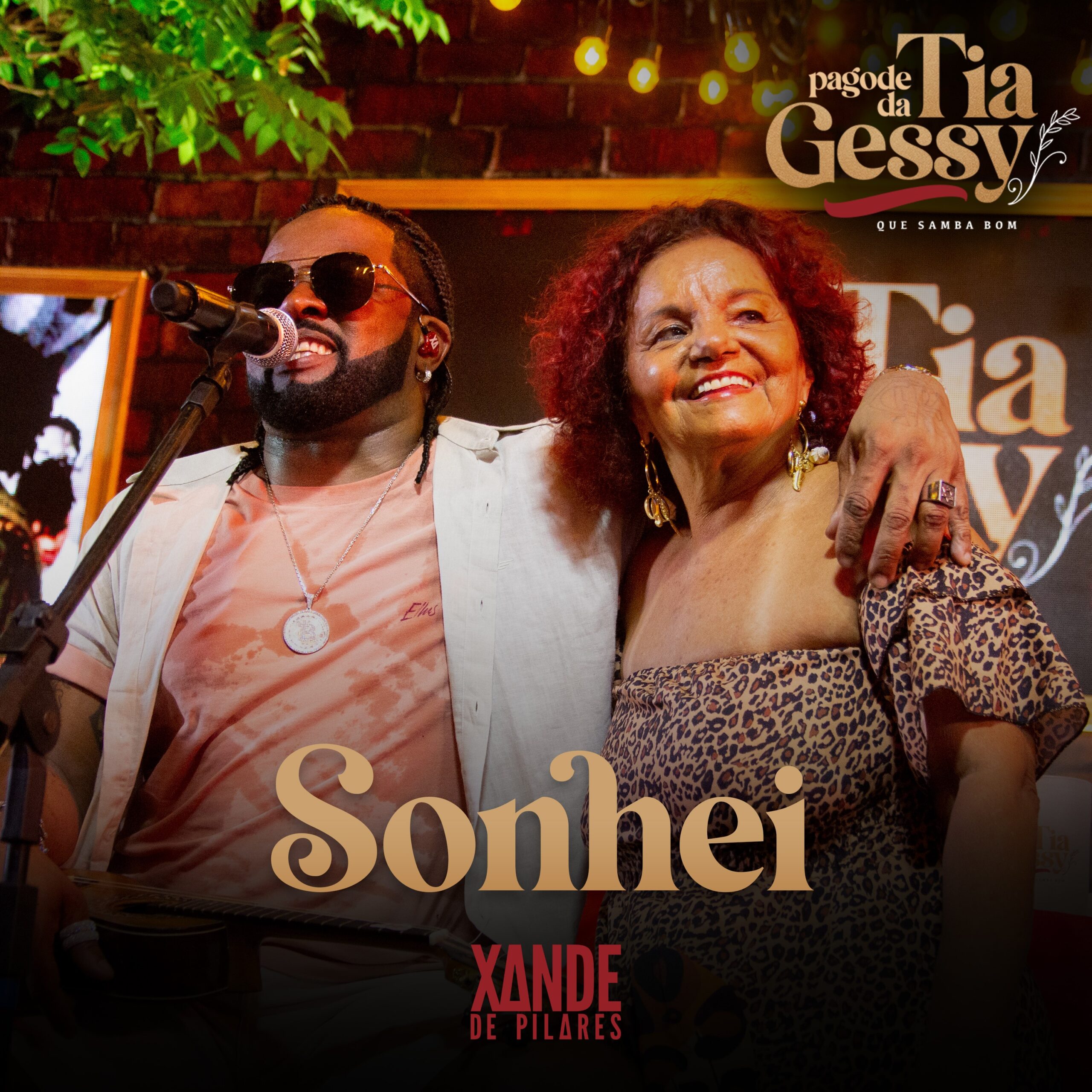 “Sonhei”: Xande de Pilares lança faixa bônus do ao vivo “Pagode da Tia Gessy”